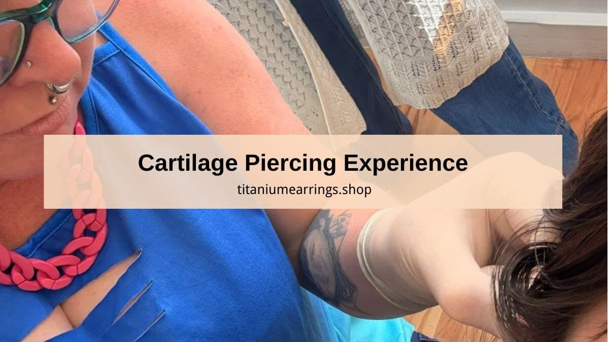 cartilage piercing experience