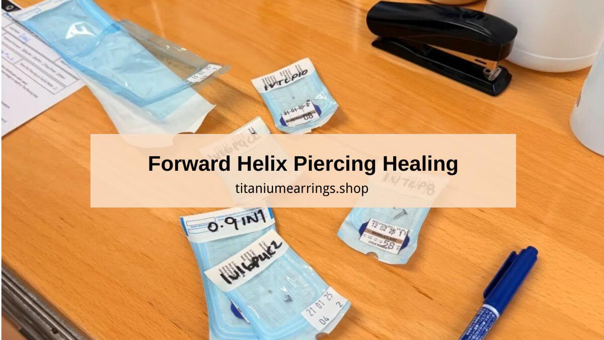 forward helix piercing healing and aftercare