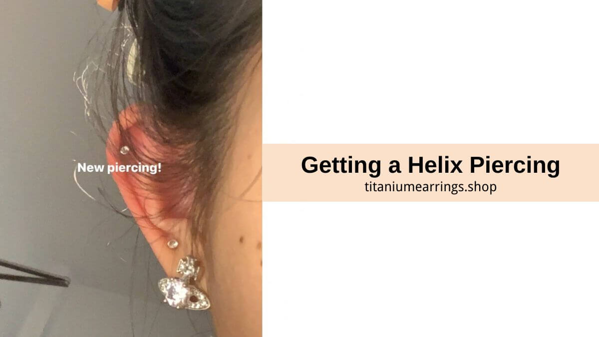 getting a helix piercing
