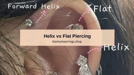 Helix vs Flat Piercing: Which Cartilage Piercing Is Right for You